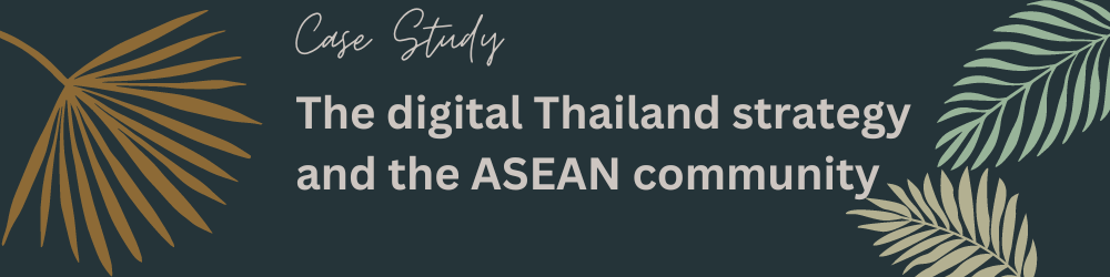 A review on article: The digital Thailand strategy and the ASEAN community